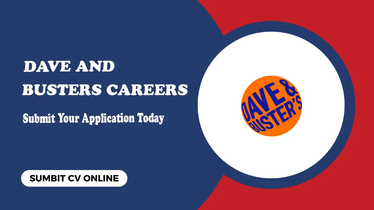 Dave and Busters Careers Dave and Busters Careers