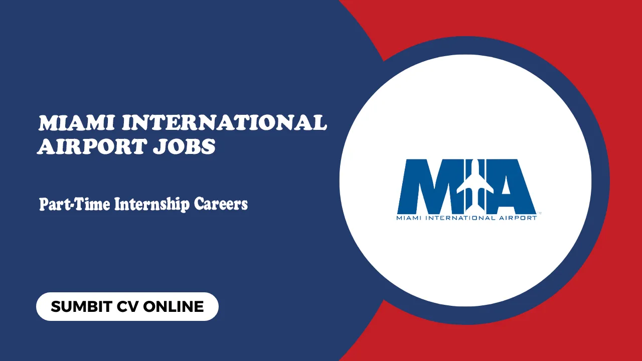 Miami International Airport Jobs