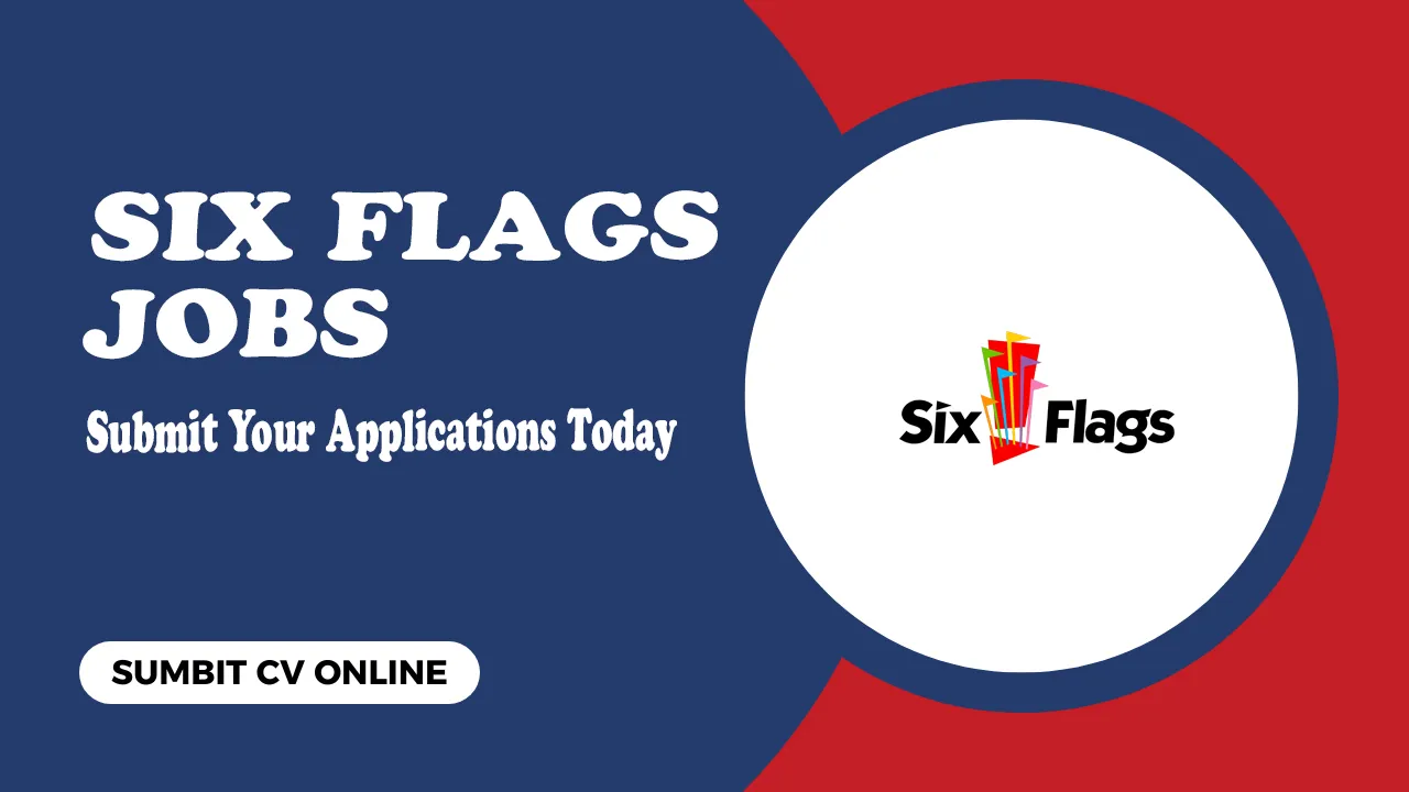 Six Flags Jobs